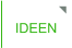 IDEEN